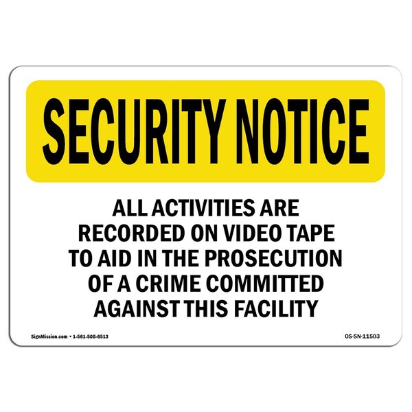 OSHA Security Sign, 3.5" Height, 5" Width, All Activities Are Recorded, Landscape, 10PK